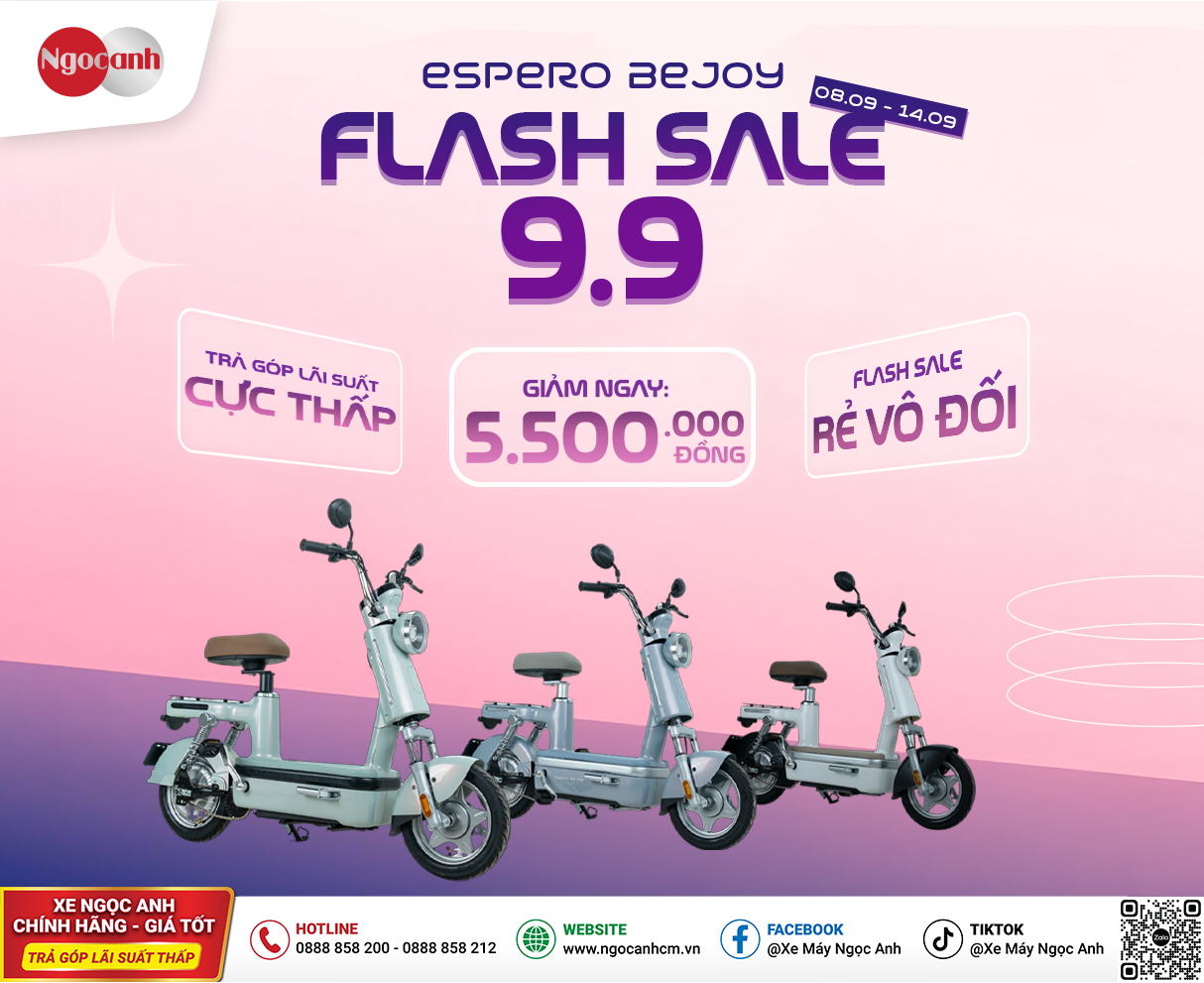 FLASH SALE 9.9 tại Xe Ngọc Anh – Mua ESPERO