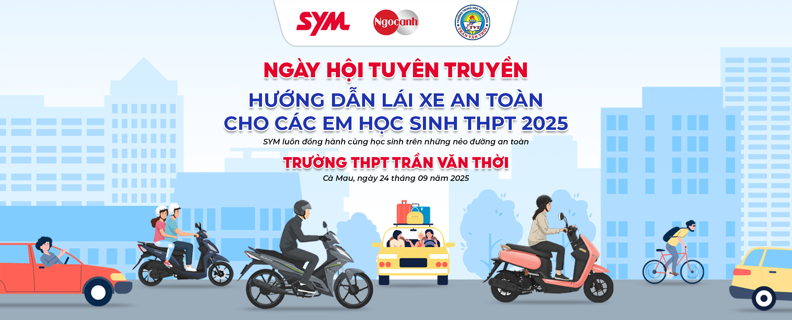 Recap Ngày hội tuyên truyền và Hướng dẫn lái xe an toàn
